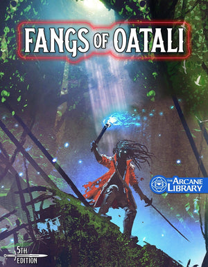 Fangs of Oatali, 6th-Level Adventure (5E)