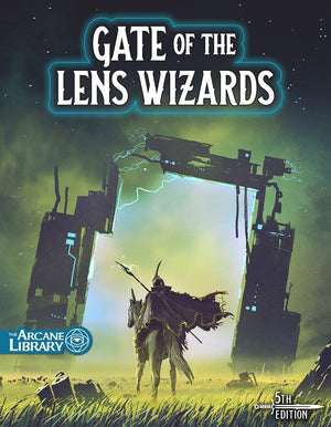 Gate of the Lens Wizards, 15th-Level Adventure (5E)