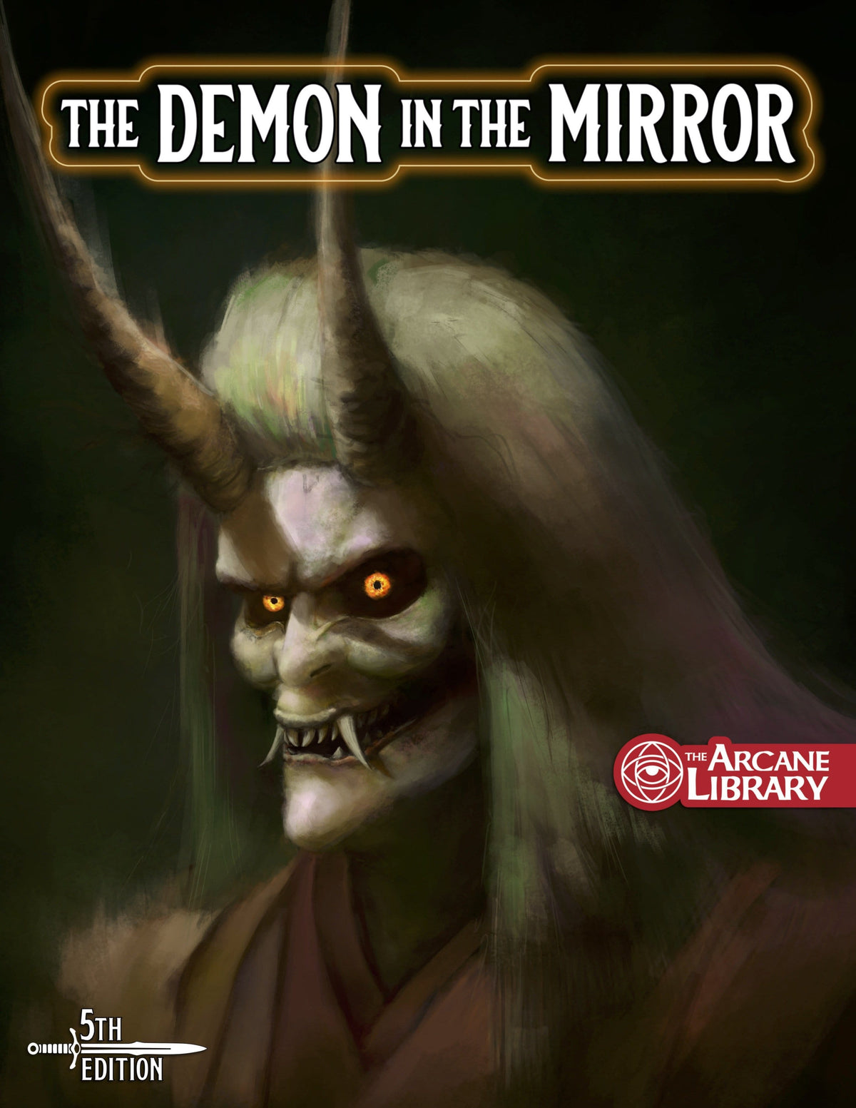 The Demon in the Mirror, 5th-Level Adventure (5E - PDF)
